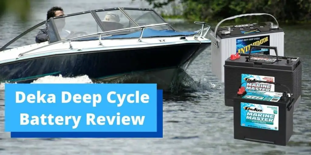 Deka Marine Battery Review